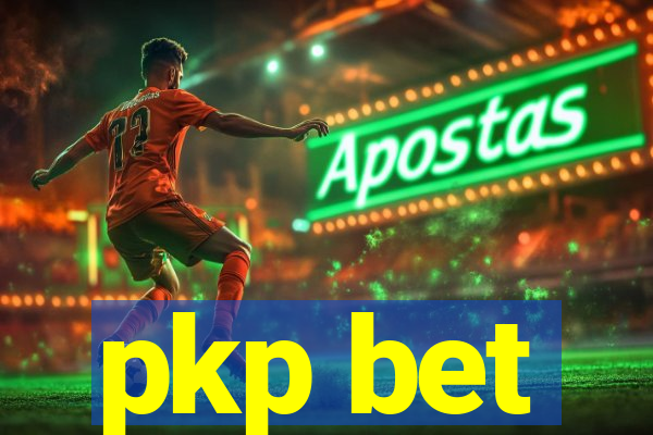 pkp bet